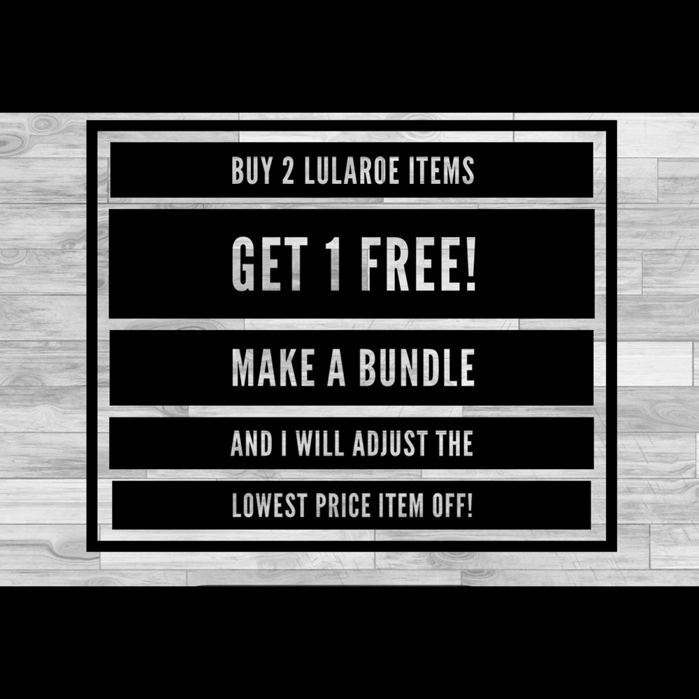Buy 2 Get One Free on LuLaRoe items!